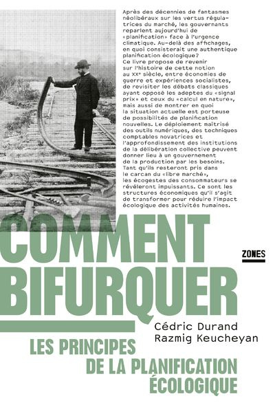 Comment bifurquer. Les principes de la planification écologique