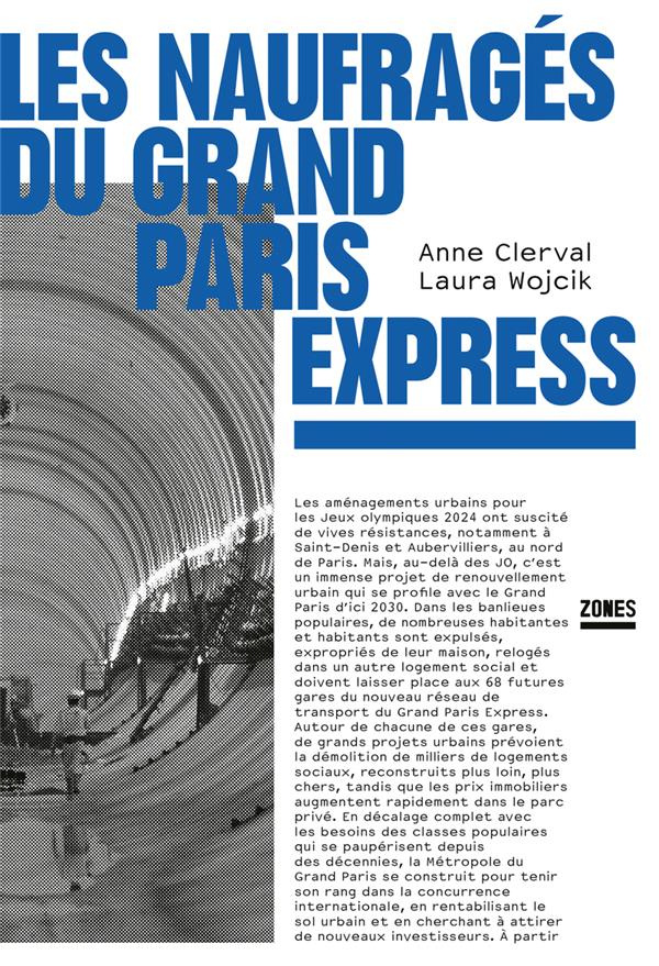 Les naufragés du Grand Paris Express