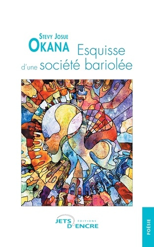 Esquisse d'une société bariolée