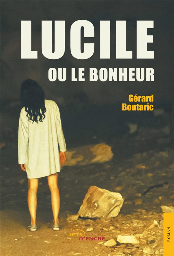 Lucile ou le bonheur (sous les oliviers)