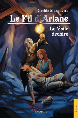 Le Fil d'Ariane. Tome 5 : Le Voile déchiré