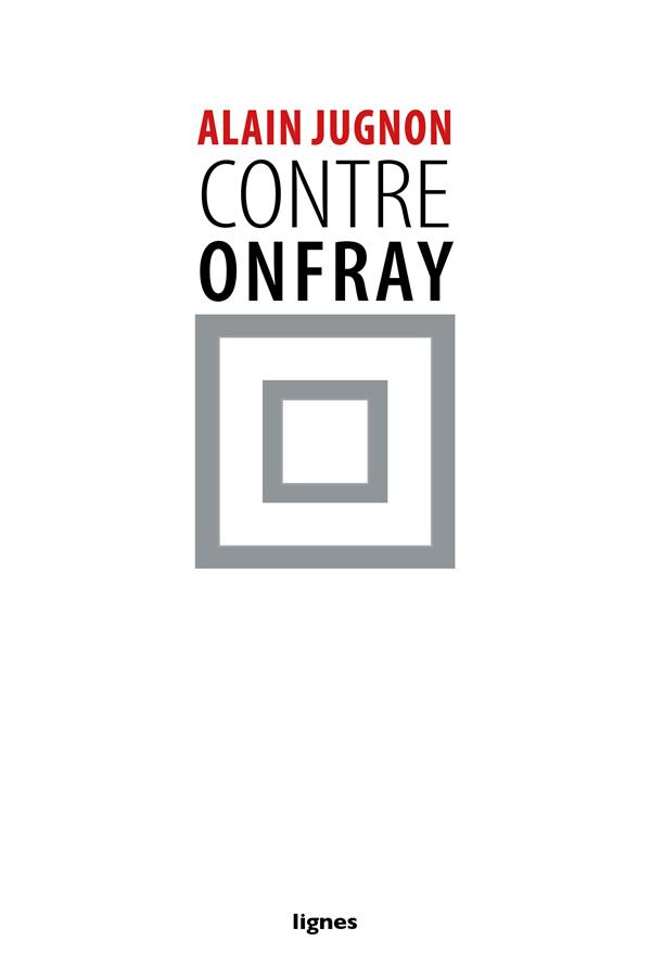 Contre Onfray