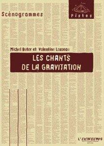 Les chants de la gravitation