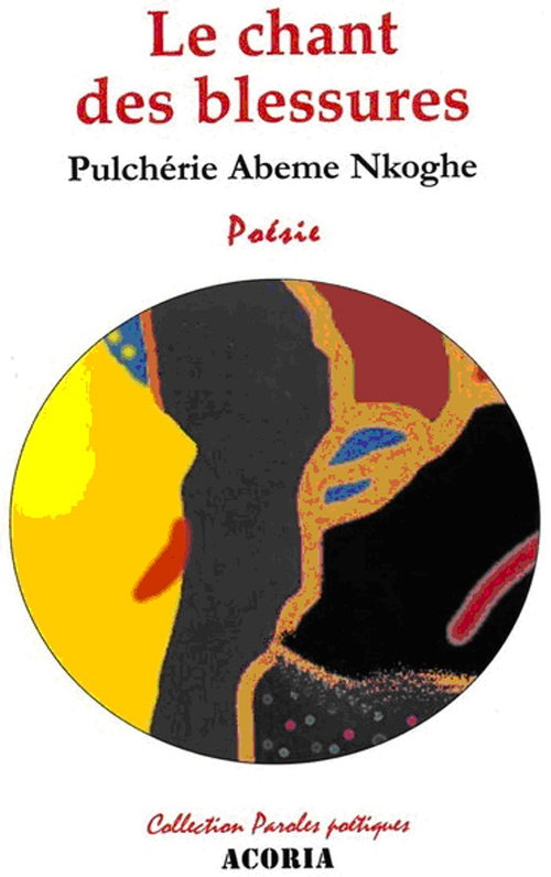 CHANT DES BLESSURES POESIE