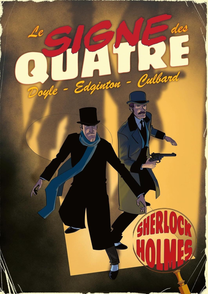 Les aventures de Sherlock Holmes : Le signe des quatre