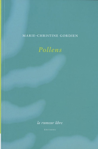 Pollens