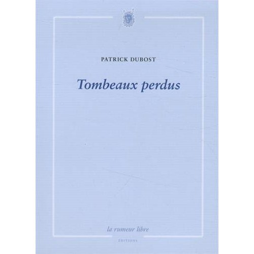 Tombeaux perdus