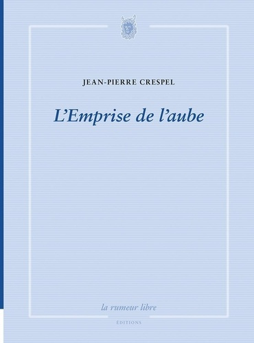 L'emprise de l'aube