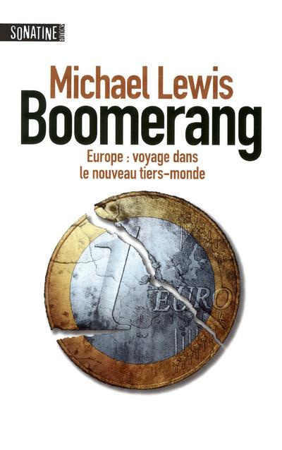 Boomerang. Europe : voyage dans le nouveau tiers-monde