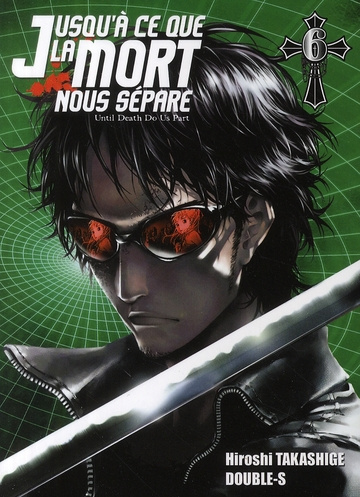 Jusqu'à ce que la mort nous sépare Tome 6