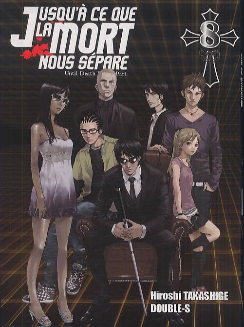Jusqu'à ce que la mort nous sépare Tome 8