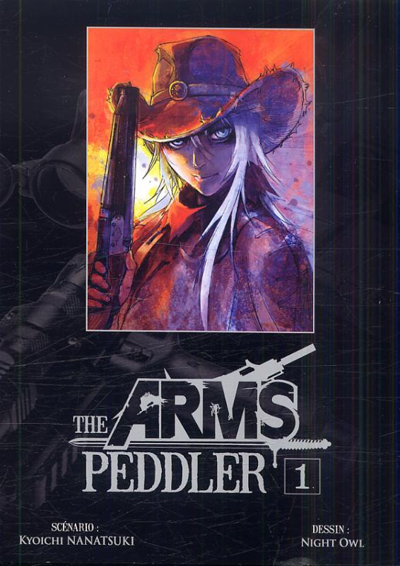 The arms peddler Tome 1