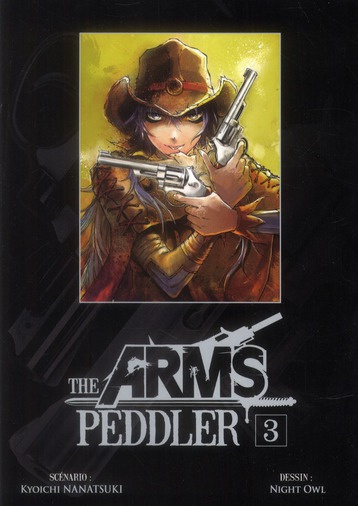 The arms peddler Tome 3