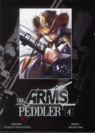 The arms peddler Tome 4