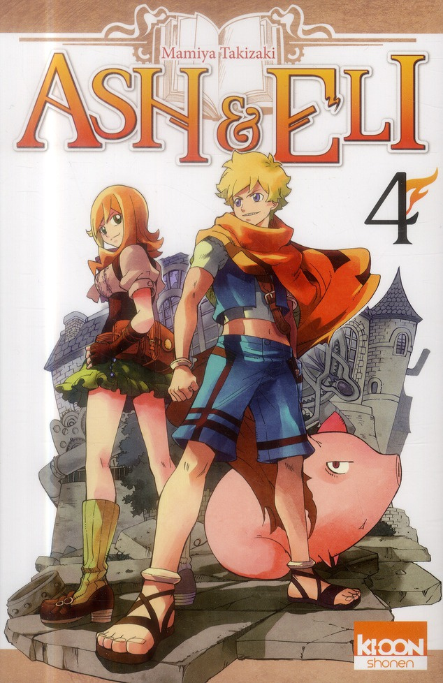 Ash & Eli Tome 4