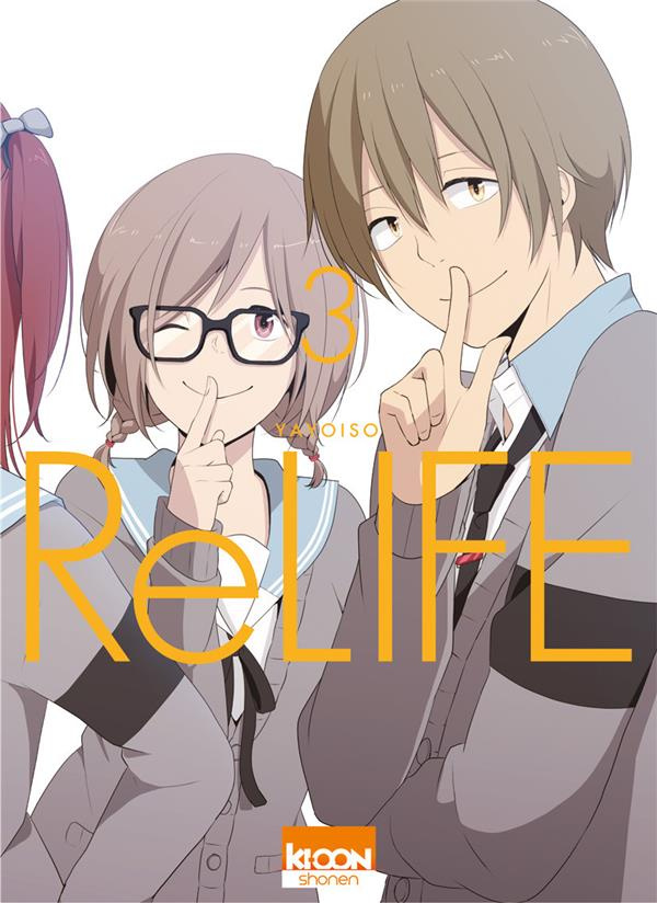 ReLIFE Tome 3