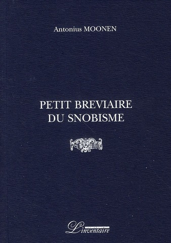 Petit bréviaire du snobisme