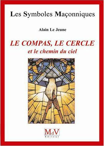 Le compas, le cercle et le chemin du ciel