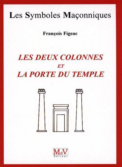 Les deux colonnes et la porte du temple