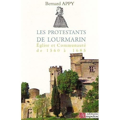 Les Protestants de Lourmarin