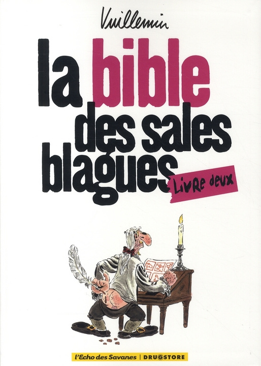 La Bible des sales blagues. Tome deux