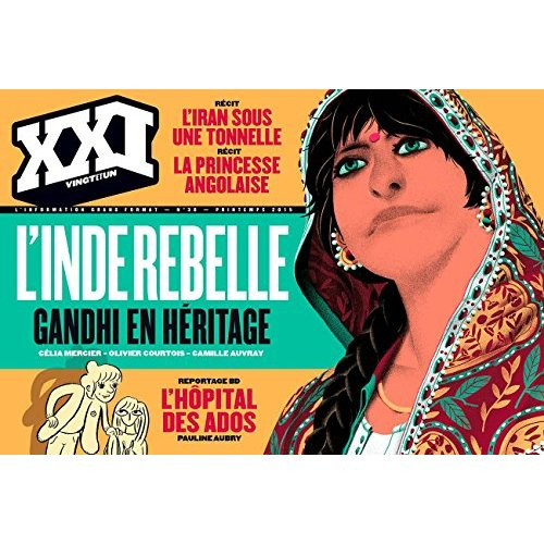 XXI N° 30, Printemps 2015 : L'Inde rebelle. Gandhi en héritage