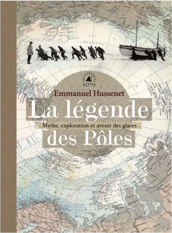 La légende des pôles