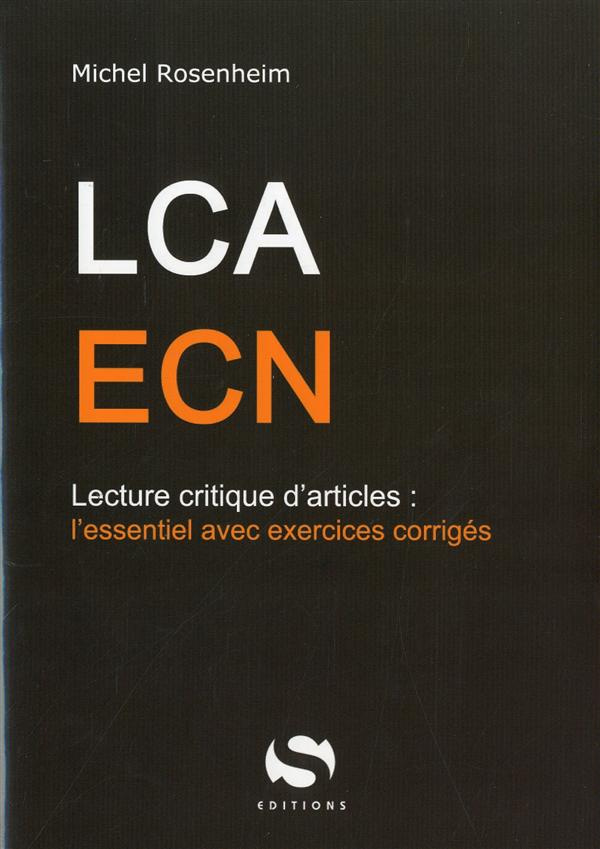 LCA ECN, Lecture critique d'articles : l'essentiel. Avec des exercices corrigés