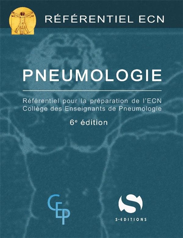 Pneumologie. Référentiel pour la préparation de l'ECN, 6e édition