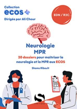 Neurologie MPR. 2e édition