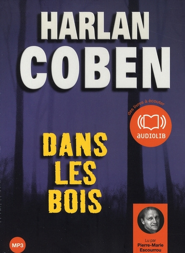 Dans les bois. 2 CD audio MP3