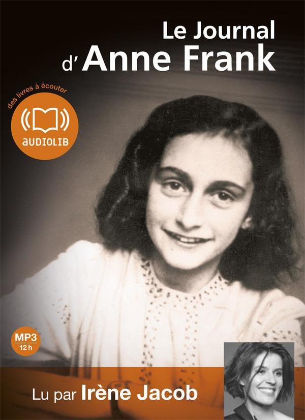 Le journal d'Anne Frank. 2 CD audio MP3