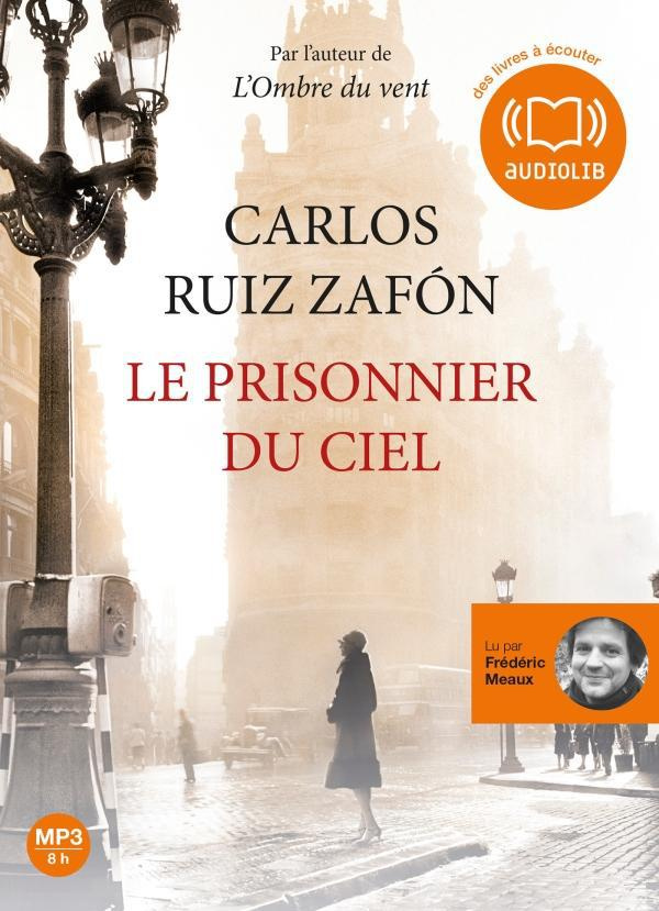 Le prisonnier du ciel. 1 CD audio MP3