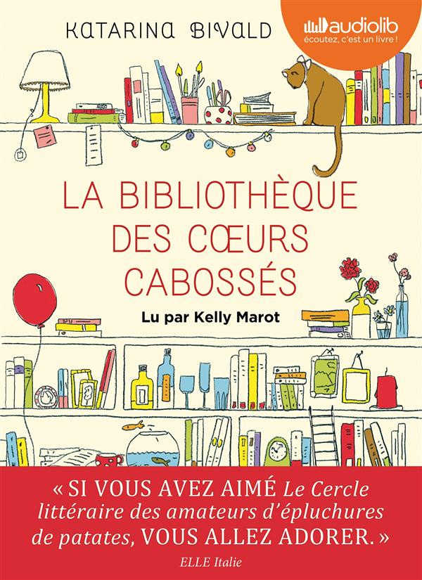 La bibliothèque des coeurs cabossés. 2 CD audio MP3