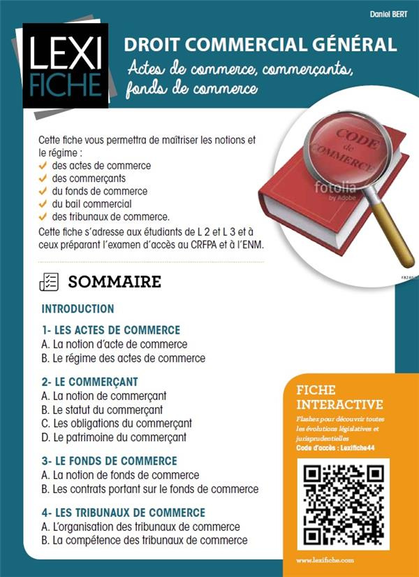 Droit commercial général. Actes de commerce, commerçants, fonds de commerce