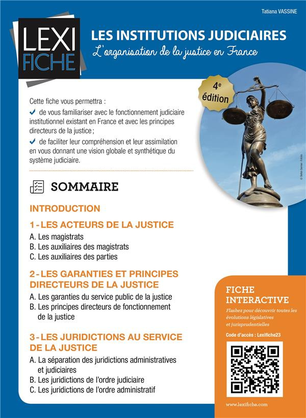 Les institutions judiciaires. L'organisation de la justice en France, 4e édition