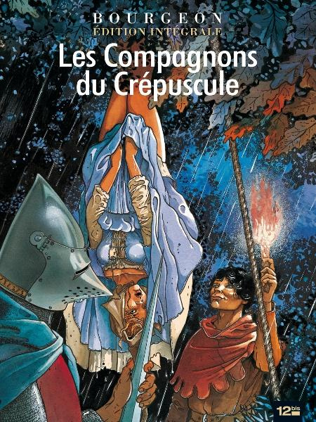 Les compagnons du crépuscule - Intégrale