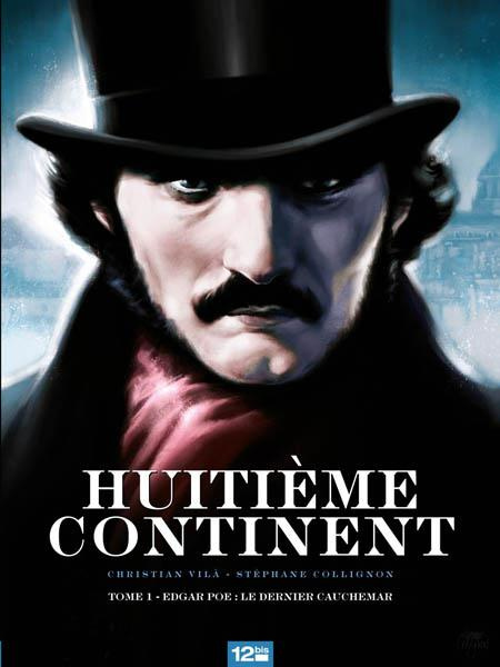 Huitième continent Tome 1 : Edgar Poe : le dernier cauchemar