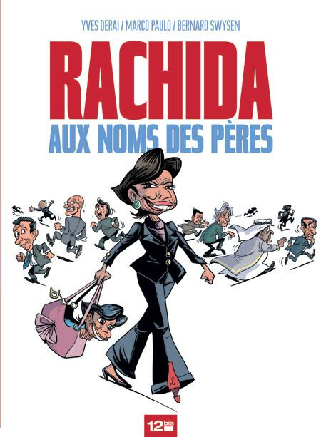 Rachida. Aux noms des pères