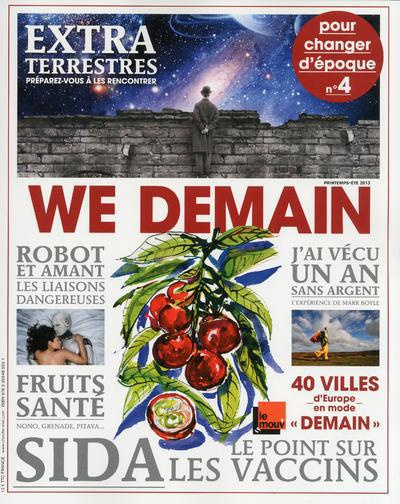 We Demain N° 4, printemps-été 2013