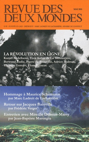 Revue des deux Mondes Mai 2011 : La révolution en ligne