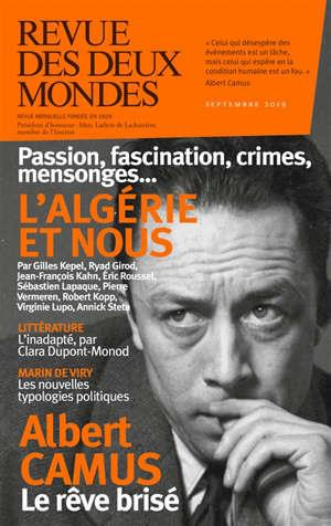 Revue des deux Mondes Septembre 2019 : L'Algérie et nous
