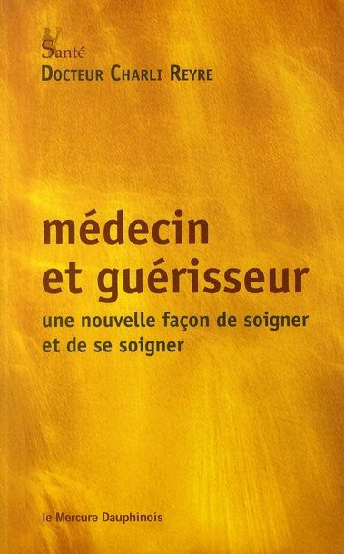 Médecin et guérisseur