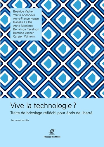 Vive la technologie ?