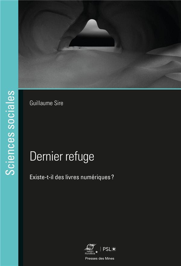 Dernier refuge. Existe-t-il des livres numériques ?