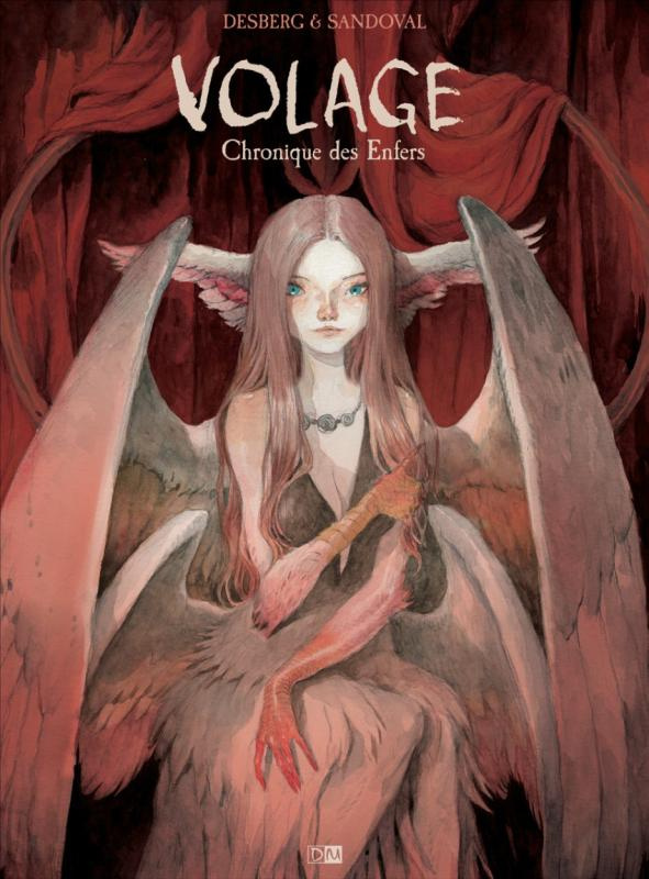 Volage. Chronique des enfers