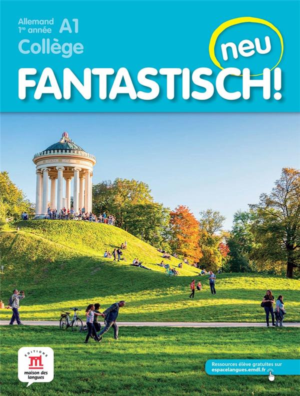 Allemand 1re année Collège A1 Fantastisch! neu. Edition 2021