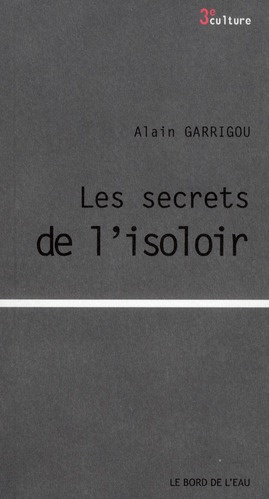 Les secrets de l'isoloir