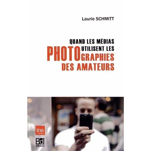 Quand les médias utilisent les photographies des amateurs