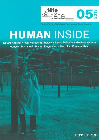 Tête-à-tête N° 5/2013 : Human inside